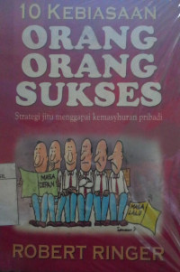 10 KEBIASAAN ORANG-ORANG SUKSES