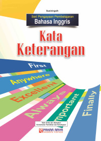 Kata Keterangan Seri Pengayaan Pembelajaran Bahasa Inggris