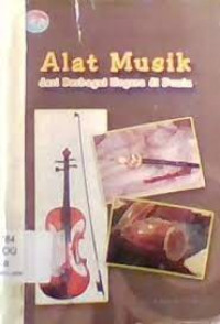 ALAT MUSIK DARI BERBAGAI NEGARA DI DUNIA