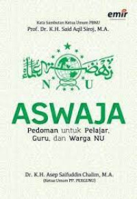 ASWAJA Pedoman Untuk Pelajar Guru, Dan Warga NU