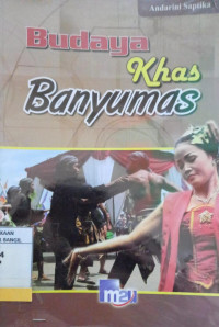 BUDAYA KHAS BANYUMAS