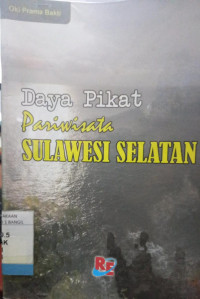 DAYA PIKAT PARIWISATA SULAWESI SELATAN
