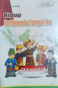 HIDUP BERBHINEKA TUNGGAL IKA