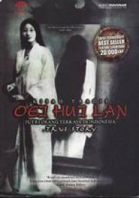 KISAH TRAGIS OIE HUI LAN PUTRI ORANG TERKAYA DI INDONESIA