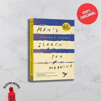 MAN'S SEARCH FOR MEANING