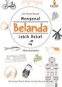 Mengenal Belanda Lebih Dekat