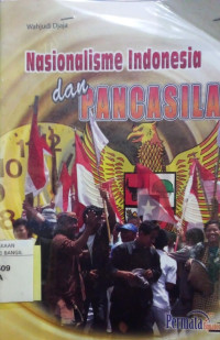 NASIONALISME INDONESIA DAN PANCASILA