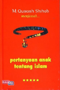 PERTANYAAN ANAK TENTANG ISLAM