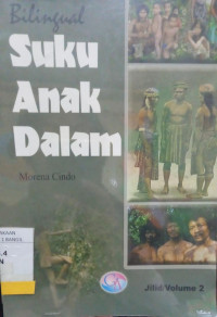 SUKU ANAK DALAM VOLUME 2