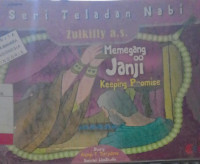 SERI TELADAN NABI MEMEGANG JANJI