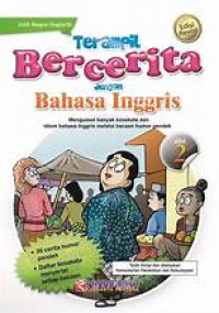 TERAMPIL BERCERITA DENGAN BAHASA INGGRIS