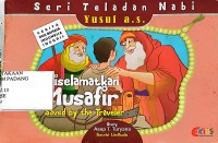 Seri Teladan Nabi Yusuf Diselamatkan Musafir